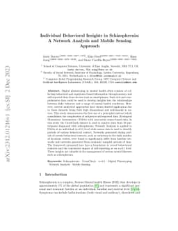 Individual Behavioral Insights in Schizophrenia: A Network Analysis and
  Mobile Sensing Approach
