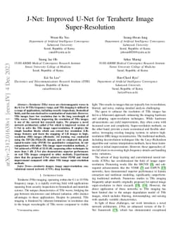 J-Net: Improved U-Net for Terahertz Image Super-Resolution