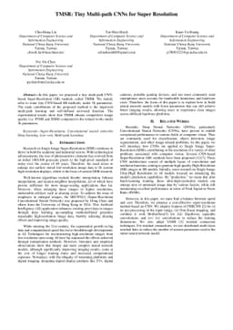TMSR: Tiny Multi-path CNNs for Super Resolution