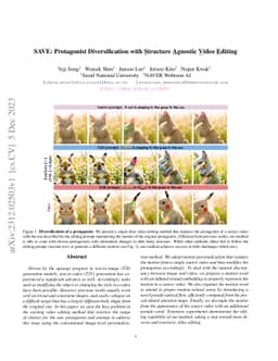 SAVE: Protagonist Diversification with Structure Agnostic Video Editing