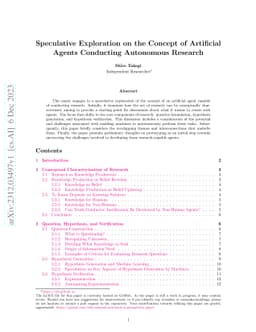 Speculative Exploration on the Concept of Artificial Agents Conducting
  Autonomous Research