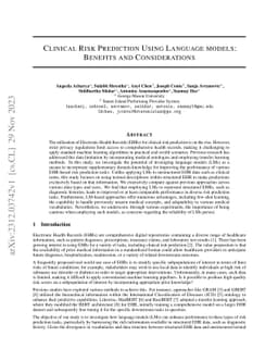 Clinical Risk Prediction Using Language Models: Benefits And
  Considerations