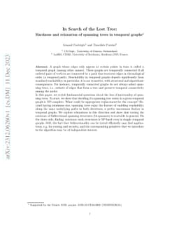 In search of the lost tree: Hardness and relaxation of spanning trees in
  temporal graphs