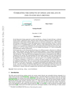 Combating the effects of speed and delays in end-to-end self-driving