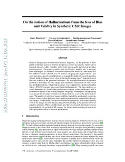On the notion of Hallucinations from the lens of Bias and Validity in
  Synthetic CXR Images