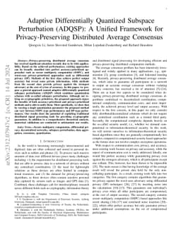 Adaptive Differentially Quantized Subspace Perturbation (ADQSP): A
  Unified Framework for Privacy-Preserving Distributed Average Consensus