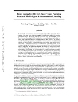 From Centralized to Self-Supervised: Pursuing Realistic Multi-Agent
  Reinforcement Learning