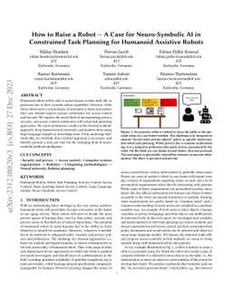 How to Raise a Robot -- A Case for Neuro-Symbolic AI in Constrained Task
  Planning for Humanoid Assistive Robots