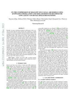 On the compression of shallow non-causal ASR models using knowledge
  distillation and tied-and-reduced decoder for low-latency on-device speech
  recognition