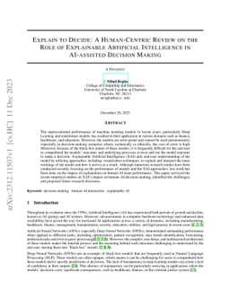 Explain To Decide: A Human-Centric Review on the Role of Explainable
  Artificial Intelligence in AI-assisted Decision Making