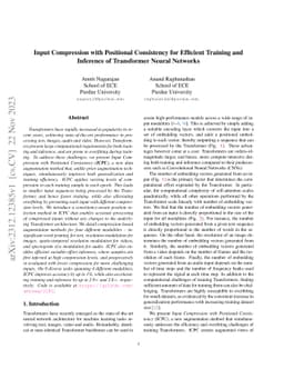 Input Compression with Positional Consistency for Efficient Training and
  Inference of Transformer Neural Networks
