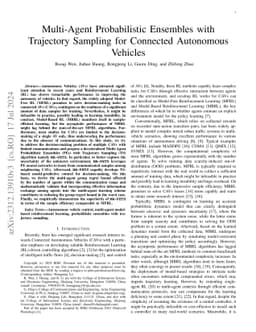 Multi-Agent Probabilistic Ensembles with Trajectory Sampling for
  Connected Autonomous Vehicles