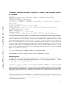 Challenges and Opportunities of Moderating Usage of Large Language
  Models in Education