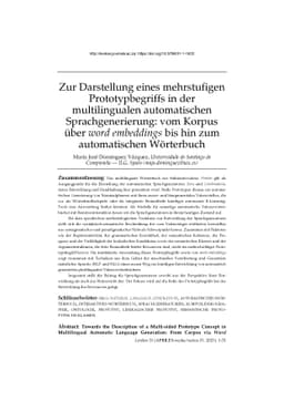 Zur Darstellung eines mehrstufigen Prototypbegriffs in der
  multilingualen automatischen Sprachgenerierung: vom Korpus über word
  embeddings bis hin zum automatischen Wörterbuch