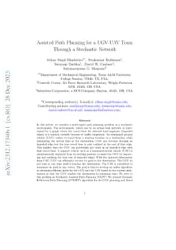Assisted Path Planning for a UGV-UAV Team Through a Stochastic Network