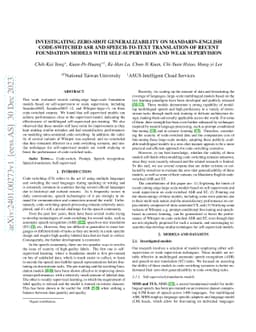 Investigating Zero-Shot Generalizability on Mandarin-English
  Code-Switched ASR and Speech-to-text Translation of Recent Foundation Models
  with Self-Supervision and Weak Supervision