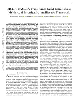 MULTI-CASE: A Transformer-based Ethics-aware Multimodal Investigative
  Intelligence Framework