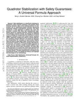 Quadrotor Stabilization with Safety Guarantees: A Universal Formula
  Approach