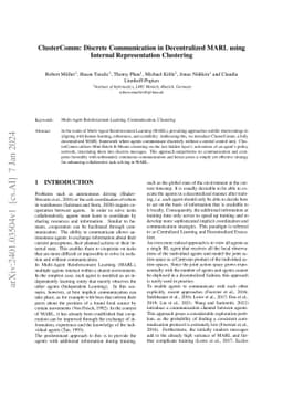 ClusterComm: Discrete Communication in Decentralized MARL using Internal
  Representation Clustering