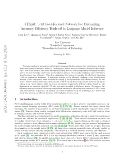 FFSplit: Split Feed-Forward Network For Optimizing Accuracy-Efficiency
  Trade-off in Language Model Inference