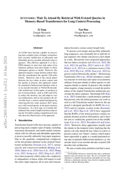 Attendre: Wait To Attend By Retrieval With Evicted Queries in
  Memory-Based Transformers for Long Context Processing