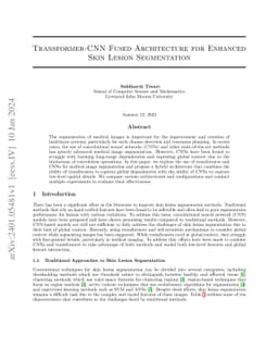 Transformer-CNN Fused Architecture for Enhanced Skin Lesion Segmentation