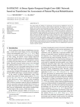 D-STGCNT: A Dense Spatio-Temporal Graph Conv-GRU Network based on transformer for assessment of patient physical rehabilitation