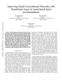 Improving Graph Convolutional Networks with Transformer Layer in
  social-based items recommendation