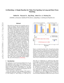 GoMatching: A Simple Baseline for Video Text Spotting via Long and Short
  Term Matching
