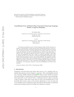 Consolidating Trees of Robotic Plans Generated Using Large Language
  Models to Improve Reliability
