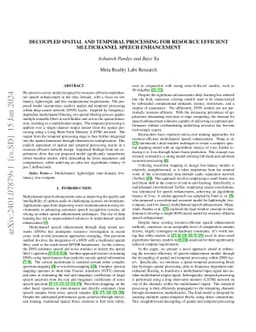 Decoupled Spatial and Temporal Processing for Resource Efficient
  Multichannel Speech Enhancement