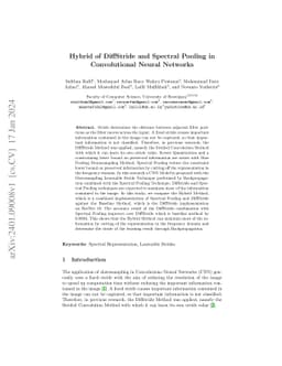 Hybrid of DiffStride and Spectral Pooling in Convolutional Neural
  Networks