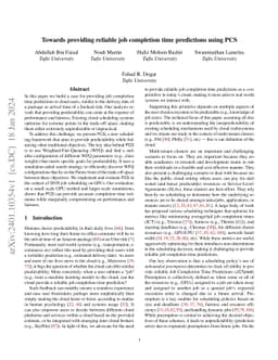 Towards providing reliable job completion time predictions using PCS