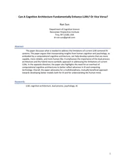Can A Cognitive Architecture Fundamentally Enhance LLMs? Or Vice Versa?