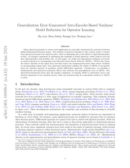 Generalization Error Guaranteed Auto-Encoder-Based Nonlinear Model
  Reduction for Operator Learning