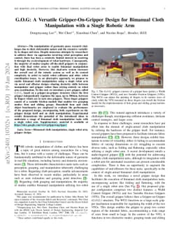 G.O.G: A Versatile Gripper-On-Gripper Design for Bimanual Cloth
  Manipulation with a Single Robotic Arm