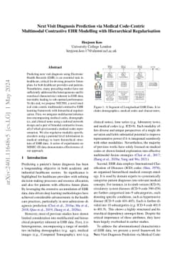 Next Visit Diagnosis Prediction via Medical Code-Centric Multimodal
  Contrastive EHR Modelling with Hierarchical Regularisation