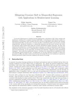 Mitigating Covariate Shift in Misspecified Regression with Applications
  to Reinforcement Learning