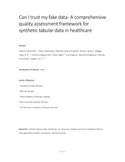 Can I trust my fake data -- A comprehensive quality assessment framework
  for synthetic tabular data in healthcare