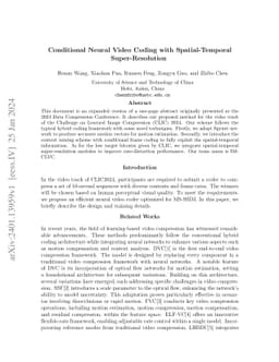 Conditional Neural Video Coding with Spatial-Temporal Super-Resolution