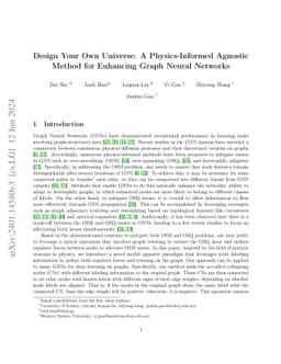 Design Your Own Universe: A Physics-Informed Agnostic Method for
  Enhancing Graph Neural Networks