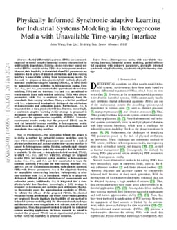 Physically Informed Synchronic-adaptive Learning for Industrial Systems
  Modeling in Heterogeneous Media with Unavailable Time-varying Interface