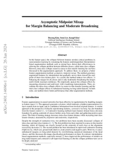 Asymptotic Midpoint Mixup for Margin Balancing and Moderate Broadening