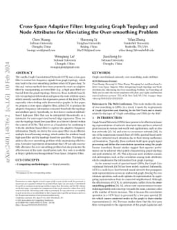 Cross-Space Adaptive Filter: Integrating Graph Topology and Node
  Attributes for Alleviating the Over-smoothing Problem