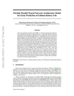 Flexible Parallel Neural Network Architecture Model for Early Prediction
  of Lithium Battery Life