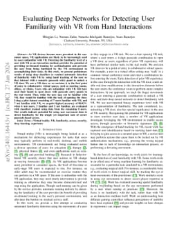 Evaluating Deep Networks for Detecting User Familiarity with VR from
  Hand Interactions