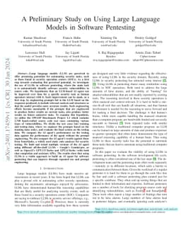 A Preliminary Study on Using Large Language Models in Software
  Pentesting