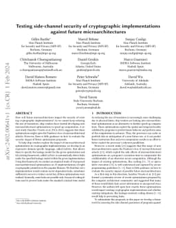 Testing side-channel security of cryptographic implementations against
  future microarchitectures