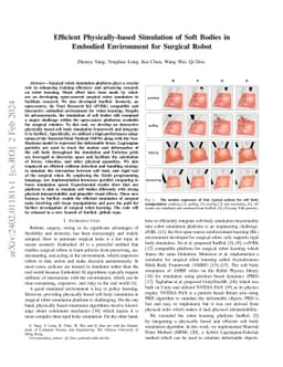 Efficient Physically-based Simulation of Soft Bodies in Embodied
  Environment for Surgical Robot