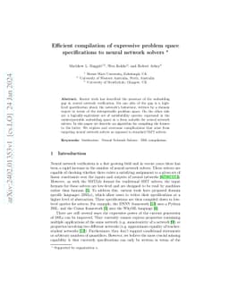 Efficient compilation of expressive problem space specifications to
  neural network solvers